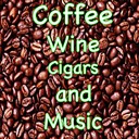 coffee, wine, cigars and music