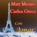 matt monro and carlos greco
